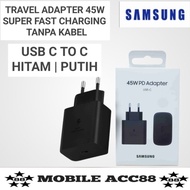 Samsung 45 Watt Type C To C Super Fast charging Adapter Samsung A54, A56, S24 Ultra, Fold 6, A70, A8