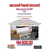 Mitsubishi 1.0HP Wall Type Second Hand Aircond / Non-inverter type / R410A / AC9010 / Klang Valley