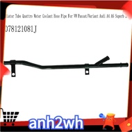 078121081J Radiator Tube  Water Coolant Hose Pipe  /Variant  A4 A6 Superb 2.8L