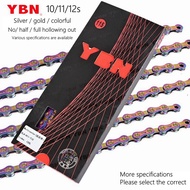 YBN Bike Chain 10/11/12 Speed Hollow Mountain Bike Chains