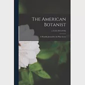 The American Botanist: a Monthly Journal for the Plant Lover; v.21-22 (1915-1916)