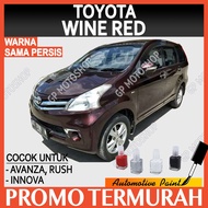 TOYOTA WINE RED METALLIC MERAH MARUN MAROON CAT OLES PENGHILANG BARET MOBIL LECET GORES AVANZA RUSH