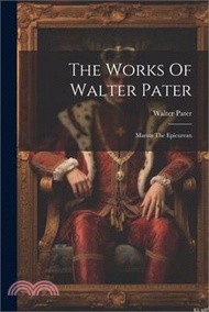 156016.The Works Of Walter Pater: Marius The Epicurean