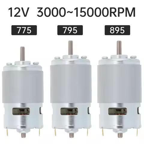 12V 775/895/795 DC Motor 3000-15000RPM High Speed Large Torque Motor for DIY Toys/ Small Drill with 