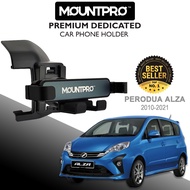 𝗠𝗢𝗨𝗡𝗧𝗣𝗥𝗢™ Premium Dedicated Car Phone Holder Perodua Alza (2010-2021)