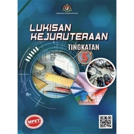 BUKU BARU: BUKU TEKS LUKISAN KEJURUTERAAN TINGKATAN 5