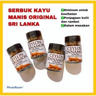 SERBUK KAYU MANIS CEYLON CINNAMON SRI LANKA🔥