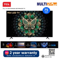 TCL QD-MiniLED TV C6K รุ่น 75C6K ขนาด 75 นิ้ว Premium ( New 2025 )