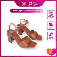 Giày sandal cao gót PinkShopGiayDep gót vuông 7 phân quai chéo thời trang SD7C