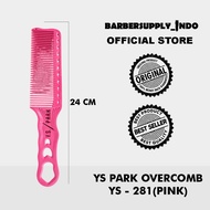 YS ORIGINAL PARK OVERCOMB COMB / ORIGINAL HAIR CUTTING COMB YS 281