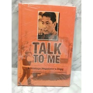2011 Talk To Me : A Hostage Negotiator's Diary Sealed Book by Orlando Obispo Yebra, Jr.