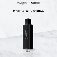 YSL MYSLF LE PARFUM 100 ML น้ำหอมผู้ชาย วู้ดดี้ ฟลอรัล เข้มข้น 100 มล. Fragrance