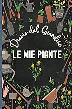Diario del Giardino - Le Mie Piante: Quaderno per la gestione completa delle piante - lista desideri