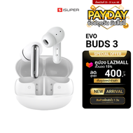 [ใช้คูปอง ลดเหลือ 849 บ.] iSUPER EVOBUDS 3 หูฟังบลูทูธ 5.4 หูฟังไร้สาย หูฟัง InEar ANC ตัดเสียงรบกวน