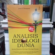 WORLD IDEOLOGY ANALYSIS - Discourse Ideology Criticism - World Ideology