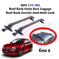 5501 (90cm) Car Roof Rack Roof Carrier Box Anti-theft Lock/ Cross Bar Roof Bar Rak Bumbung Rak Bagasi Kereta - GEN 2