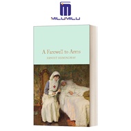 อำลาแขน (ห้องสมุด Macmillan Collector S) ปกแข็งโดยหนังสือภาษาอังกฤษเดิม Ernest Hemingway