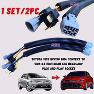 TOYOTA VIOS NCP150 2014 CONVERT TO  VIOS 3.5 HIGH BEAN LED HEADLAMP  PLUG AND PLAY SOCKET