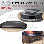 TOYOTA VIOS NCP42 VIOS 2006-2007 TR-D FULLSET BODYKIT TRD BUMPER SKIRT LIP FRONT SKIRT SIDE SKIRT RE