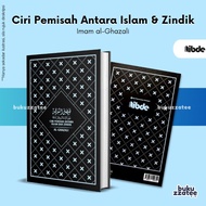 Ciri Pemisah Antara Islam dan Zindik | IBDE | Imam Al-Ghazali | Mazhab | Takwil
