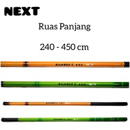 Joran Pancing Tegek Next Bamboo Oregon 210 240 270 300 360 450 540 cm Ruas Panjang