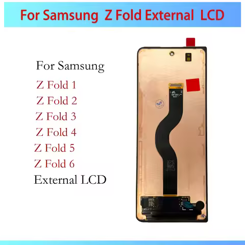 For Samsung Z Fold 2 3 4 5 6 7 LCD Display External AMOLED Z F916B F926B F936 F946U F956 F966 Small 