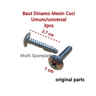 Baut Dinamo Mesin Cuci 3 pcs Original Parts Screw Body Universal