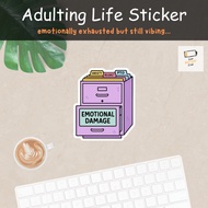 [SG INSTOCK] Emotional Damage | Funny Corporate Meme | Adulting Life Sticker Collection