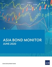 Asia Bond Monitor June 2020 Asian Development Bank