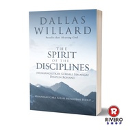 The Spirit of the Disciplines - Dallas Willard the Spirit of Spiritual Discipline) - Dallas Willard