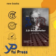 The 38 Letters from JD Rockefeller to His Son 2nd Edition by G. Ng