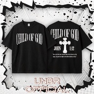 UNBR printed T-shirt CHILD OF GOD on chest and back CHILD OF GOD John 1:12 and faith English