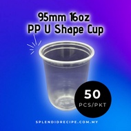 95mm PP U Cup 16oz/22oz (50pcs)/ BOBA TEA CUP/ BUBBLE TEA CUP