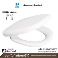 AMERICAN STANDARD ฝารองนั่งรุ่น  SLOW CLOSE สีขาว 510000S-WT / CL6105M-6D รุ่น ACTIVE / ACTIVA As th