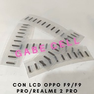 OPPO F9/F9 PRO/REALME 2 PRO LCD SOCKET CONNECTOR