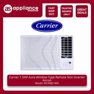 Carrier 1.5HP Aura Window Type Remote Non Inverter Aircon WCARJ014EE