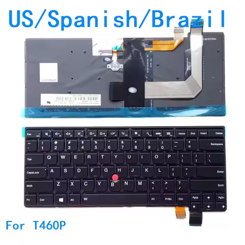New US Spanish Brazil Language Backlit Keyboard For Lenovo Thinkpad T460P Notebook PC Replacement Ke
