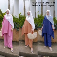 Muslimah suit blouse labuh dan seluar,loose style fit dada 38-46, s222
