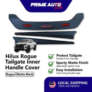 Hilux Rogue Tail Gate Trim / Tail Gate Inner Handle Cover Black Matte