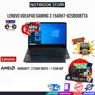 [ผ่อน 0% 10 ด.]LENOVO IdeaPad Gaming 3 15ARH7-82SB00BTTA