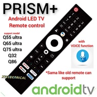 PRISM+ Voice Function Android LED Tv Remote Control For Q55 ultra / Q65 ultra  / Q75 ultra / Q32 / Q