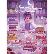 [SI] BUKU NOVEL : MAKAN MALAM DI PERPUSTAKAAN [BM NOVEL] KARYA HIKA HARADA - KADOKAWA GEMPAK STARZ