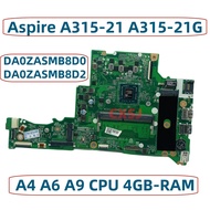 DA0ZASMB8D0 DA0ZASMB8D2 ZAS UMA เมนบอร์ดสำหรับแล็ปท็อป Acer Aspire A315-21 A315-21G พร้อม CPU AMD E2