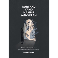 [Book Craft] PTS - Dari Aku Yang Hampir Menyerah