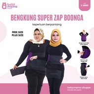 BOONGA | KEPERLUAN BERPANTANG | BENGKUNG SUPER ZAP | BENGKUNG BERPANTANG/ BENGKUNG BERSALIN/ BERSALI