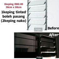 Tingkap Nako / Tinted Film / Window Film /30cm/60cm(1ft x 2ft)