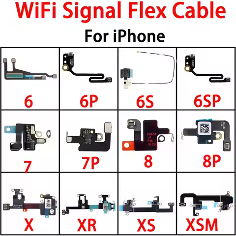 WiFi WLAN Antenna Signal For iPhone 6 6P 6S 6SP 7 7P 8G 8 Plus X XS XR XSMax Wifi Flex Cable Replace