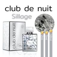 น้ำหอมแท้แบ่งขาย Armaf Club de Nuit Sillage  ขนาด 2  5  10 ml. EDP ( Dupe Creed Silver Mountain Water ) ของแท้ 100%