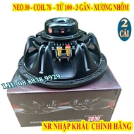 CẶP CỦ LOA BASS 30 NR TỪ NEO COIL 76 NHẬP KHẨU CHÍNH HÃNG CAO CẤP - GIÁ 2 CHIẾC