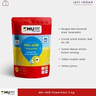 BISA GROSIR MU 408 PowerPool 2 kg Pengisi Nat Keramik Kolam Renang & Bak | Mortar Utama
